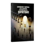 Vista del libro Exposición y Defensa de las verdades fundamentales del Espiritismo